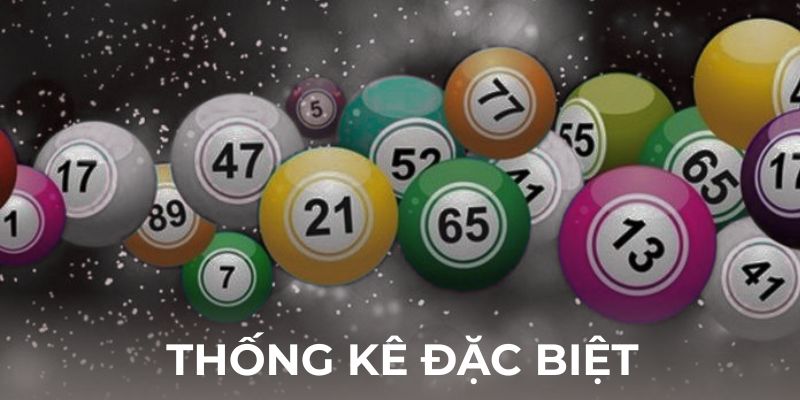 Thống kê lotto theo giải đặc biệt