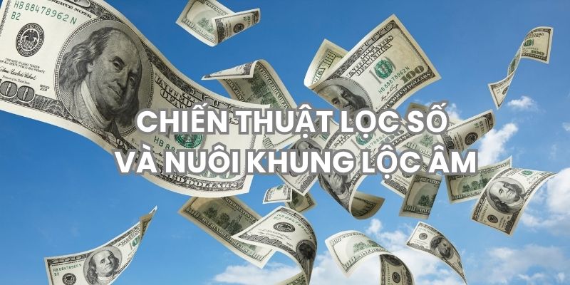 Chiến thuật lọc số và nuôi khung